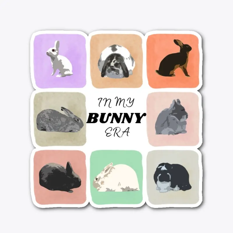 In My Bunny Era